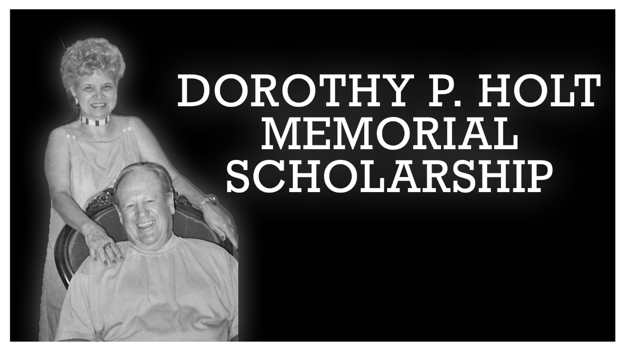 Dorothy P Holt Memorial Scholarship